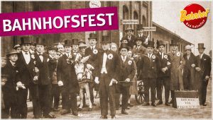 Bahnhofsfest: 10 Jahre LOKation